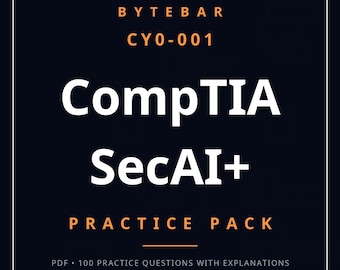 CompTIA SecAI+ CY0-001 Practice Pack | 100 AI Security Exam Questions PDF Download