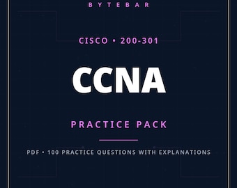 Cisco CCNA 200-301 Practice Exam PDF | 100 Questions with Explanations | Instant Download