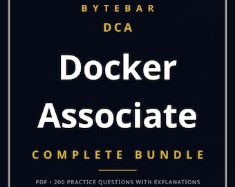 Docker Certified Associate (DCA) Complete Bundle | Study Guide + Practice Exam PDF Download