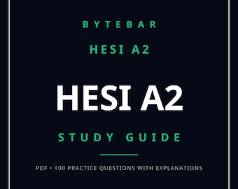 HESI A2 Study Guide | Nursing Entrance Exam Prep | 54 Pages, 100 Practice Questions | Instant Download PDF