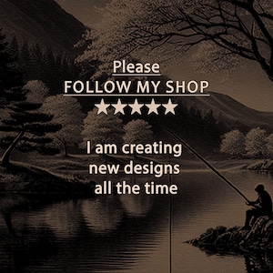 Puede incluir: Una imagen en blanco y negro de un lago con una monta&ntilde;a en el fondo. El texto "Please FOLLOW MY SHOP" se muestra con cinco estrellas debajo del texto. El texto "I am creating new designs all the time" se muestra debajo de las estrellas.