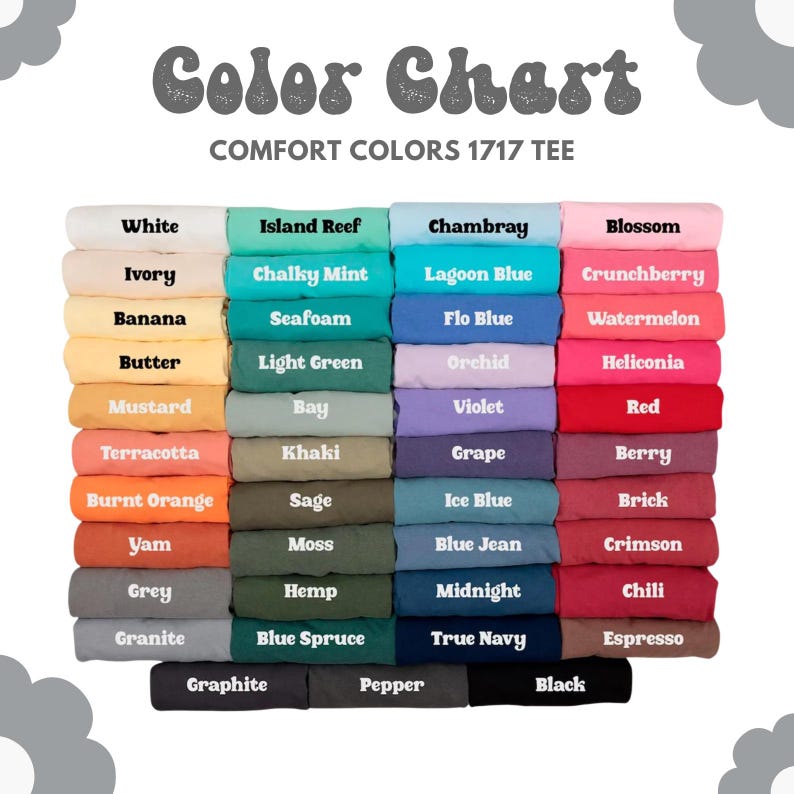 Puede incluir: Una carta de colores muestra una variedad de colores de camisetas Comfort Colors 1717 Tee. La carta incluye tonos como blanco, marfil, pl&aacute;tano, mantequilla, mostaza, terracota, naranja quemado, &ntilde;ame, gris y granito.