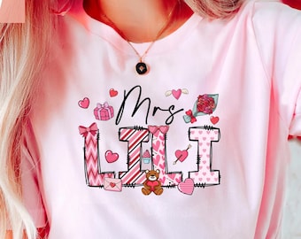 Custom Teacher Valentine Sweatshirts, Teacher Name Shirts, Custom Teacher Gifts, Valentine Teacher Shirt,  Valentines Day Shirt for Women
