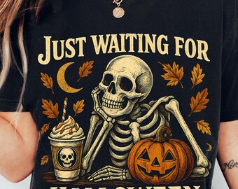 Comfort Colors® Just Waiting for Halloween Shirt, Funny Skeleton Pumpkin Shirt, Spooky Fall Graphic Shirt, Retro Halloween T-Shirt for Her