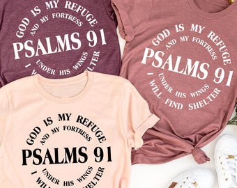 Christian T Shirt, Blessed Shirt, Religious Shirt, Hymn T-Shirt, Christ Jesus Shirt, Jesus Love T-shirts, Psalms 91 T Shirt, Christian Gifts