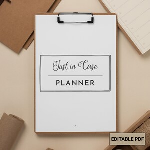 May include: A white printable planner with a black border and the text "Just in Case PLANNER" on the cover.