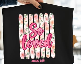 So Loved PNG, Faith PNG, Religious PNG, Spring Png, Whimsy Png, Girly Png, Stripes Png, Dainty Png, Coquette Png, Love Like Jesus Png