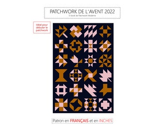Patchwork de l'Avent 2022 - Patron Patchwork PDF en Français