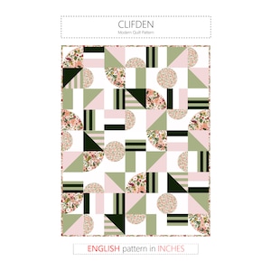 Peut inclure: Un modèle de courtepointe moderne appelé "Cliveden" avec un motif géométrique composé de carrés, de triangles et de demi-cercles verts, noirs et roses. Le motif est rempli d'un imprimé floral.