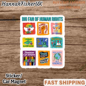 May include: A sticker sheet featuring nine square designs with various messages. The top row includes "Love is Love" and "Black Lives Matter." The middle row has "No One is Illegal." The bottom row has "Feminism is for everyone."