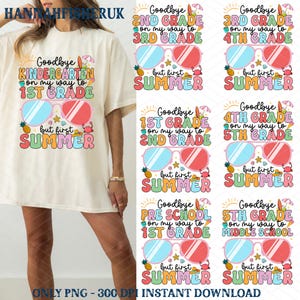 6+ Goodbye School Hello Summer Png, Back to School Png Bundle, Summer Png, 1., 2., 3. klasa, School, First Summer Png, On My Way To School