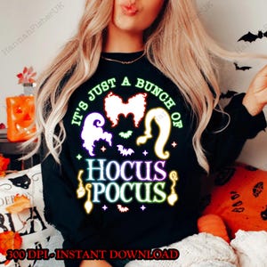 C'est juste un tas de Hocu Pocu néon png, Halloween png, Sandersonn Sisterss png, Hocuss Pocu Halloween, sorcières png, Halloween sublimation