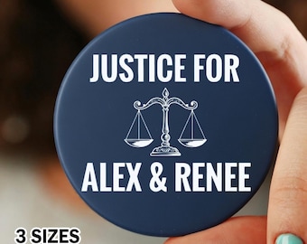 Justice for Alex and Renee Pin Button, Be Good Pin Button,  Activism Accessory, Political Protest Gear, Political Pin