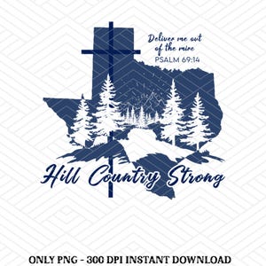 Texas Strong, Texas png, Texas Image, Texas Sublimation, Texas State png, Support Texas, Texas Floods, Love Your State Texas, Flood Relief