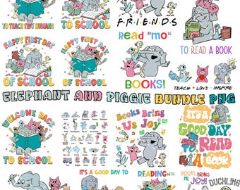 50+Bundle Elephant And Piggie Png, Back To School Png, First Day Of School Png, Elephant Png, Piggie Png, Teacher, Friends Elephant Pigeon