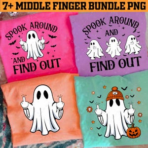 7+ Spook Around and Find Out Png, Ghost Halloween Png, Ghost Middle Finger Halloween Png, Ghost Fall Png, Halloween Vibes Png, Spooky Season