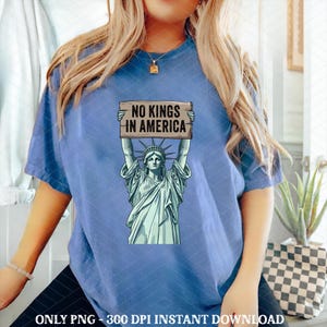 Vintage No Kings In America Statue Of Libery Png, Political Protest Democratic Value Png, No Kings In America Png, Anti-MAGA Png