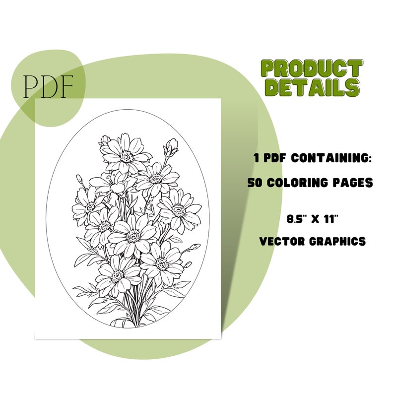 May include: Black and white line art illustration of a bouquet of flowers in a circular frame. The image is part of a printable coloring book with 50 pages, 8.5 inches by 11 inches.