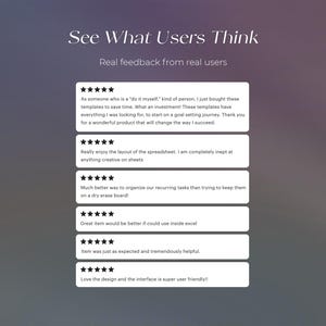 May include: A graphic with the text "See What Users Think" and "Real feedback from real users." Below are user reviews with five-star ratings, praising the product's time-saving features, layout, and helpfulness. The background has a gradient of purple and gray.