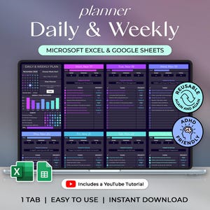 May include: A digital planner displayed on a laptop screen. The planner is labeled "Daily & Weekly" and includes sections for tasks, priority levels, and daily focus. The planner is compatible with Microsoft Excel and Google Sheets. The image also includes the text "ADHD Friendly".