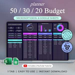 May include: A digital planner displayed on a laptop screen, featuring a 50/30/20 budget breakdown. The screen shows budget categories, income, and expense tracking. Includes the text "Microsoft Excel & Google Sheets" and "Includes a YouTube Tutorial".
