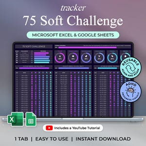 May include: A digital tracker for the "75 Soft Challenge" displayed on a laptop screen. The design features a dark background with colorful progress bars and circular progress indicators. Text includes "75 Soft Challenge," "Microsoft Excel & Google Sheets," and "Reusable Again and Again."
