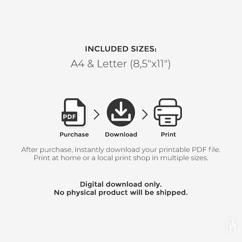 May include: White graphic with the text "INCLUDED SIZES: A4 & Letter (8.5"x11")". Icons show the steps: Purchase, Download, Print. Text states: "Digital download only. No physical product will be shipped."