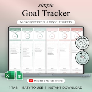 May include: A digital goal tracker displayed on a laptop screen. The tracker is designed for Microsoft Excel and Google Sheets, with sections for health, career, and personal goals. The image includes the text "simple Goal Tracker" and icons for reuse and ADHD progress visuals.