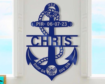 Custom Anchor Metal Sign, Personalized Navy Boot Camp PIR/Graduation Anchor Metal Sign, Navy Family Gift, Ship Decor, Navy PIR Sailor Gift