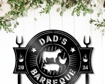 Dad’s Custom Barbeque Metal Sign - Customized Grilling Gift for Dad -  BBQ Smoker and Grill Sign - Father’s Day BBQ Home Party Sign