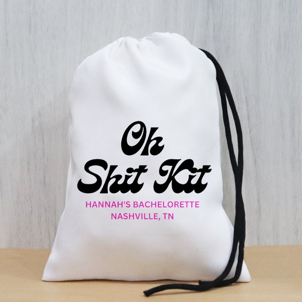 Personalized Oh Shit Kit Bag, Bachelorette Party Favors, Bridal Shower Bag, Bach Party Bag, Oh Shit Kit Hangover Kit, Las Vegas Survival Kit