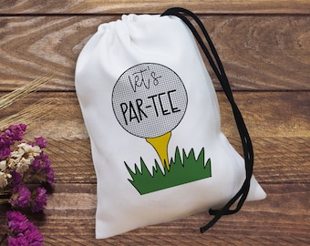 Personalized Party Favor Bags - "Let's Par Tee" - Golf Theme Favor Bags - Bachelorette Party Bags - Wedding Favor Bags - Drawstring Pouches