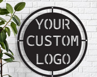 Custom Logo Design Metal Sign, Personalized Business Branding, Your Logo Here Sign, Corporate Metal Logo Sign, Your Custom Text Metal Sign