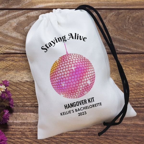 Stayin' Alive Hangover Kits Pouch Bags -Disco Party Favor Bags - Staying hangover - Hen Party Gift Bags - Retro Bachelorette Party