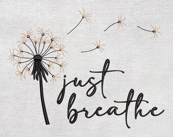 Diseño de bordado "Just Breathe". Diseño moderno de bordado a máquina, descarga instantánea.