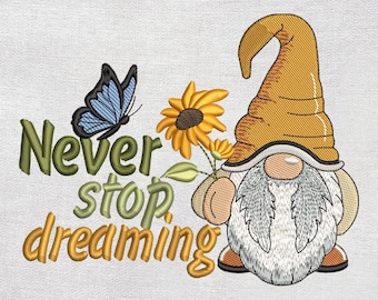 Diseño de bordado de gnomo "Nunca dejes de soñar", descarga instantánea