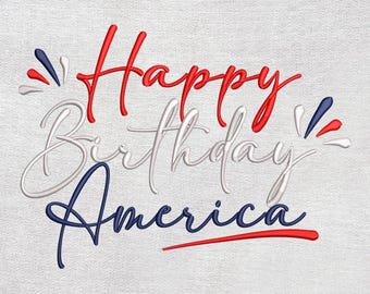 Diseños de bordado "Feliz cumpleaños América", diseños de bordado del 4 de julio, descarga instantánea