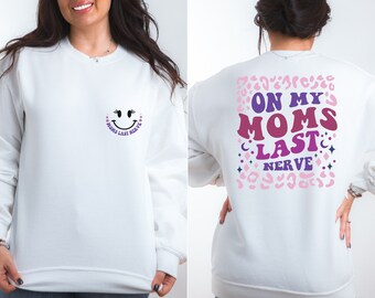 On My Mom's Last Nerve SVG, PNG, Cricut, funny svg, trending svg, Mama svg