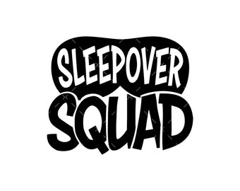 May include: Black and white graphic design featuring the text "Sleepover Squad" in a bold, stylised font.