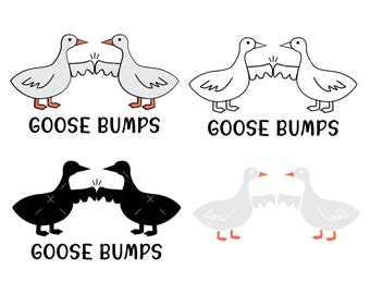 Goose Bumps Svg, PNG, Cricut, Silly Goose, Funny Design, Goose T-Shirt, Goose Gifts, Goose Svg, Trendy Design Svg