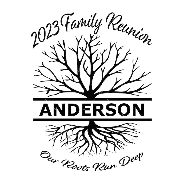 Family Reunion SVG, Family Reunion 2023 PNG, Cricut, Family Tree Svg, Family Reunion Shirt, Our roots run deep