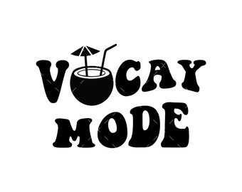 Vacay Mode svg, PNG, Cricut,  family vacation svg, Vacation Svg, Summer Svg, Trip Svg, Beach Svg,