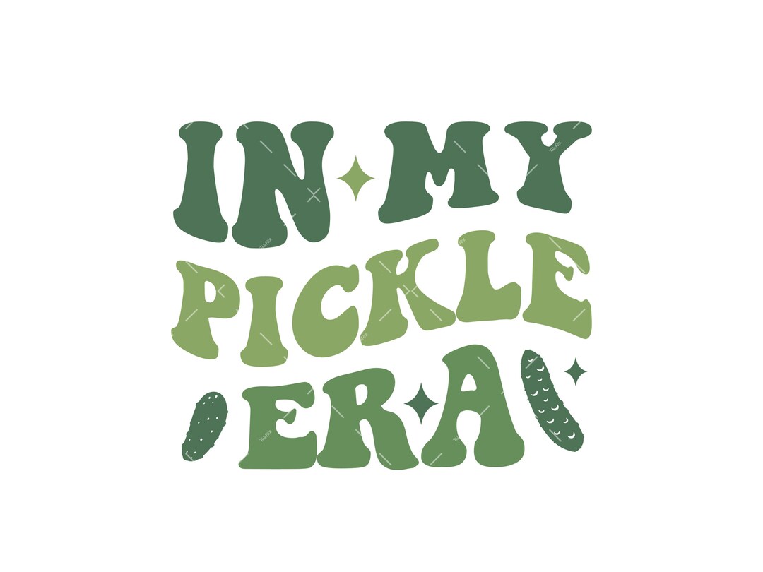 In My Pickle Era SVG, PNG, Cricut, Pickles Png, Retro Pickle, Wavy