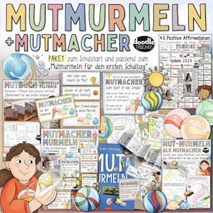 Könnte beinhalten: Eine Sammlung von Lehrmaterialien mit dem Text "MUTMURMELN + MUTMACHER" in großen, farbenfrohen Buchstaben. Das Bild enthält verschiedene Karten, Broschüren und Illustrationen, mit einem Cartoon-Mädchen, das einen bunten Ball hält. Das Thema scheint sich auf Schule und positive Affirmationen zu beziehen.