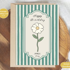 April Birth Flower Birthday Card, Daisy Birthday Card, April Birth Flower Gift, Flower Printable Greeting Card, April Happy Birthday Gift