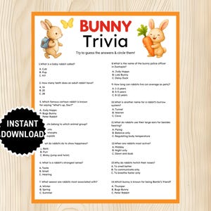 May include: A printable bunny trivia game with a yellow border. The title "BUNNY Trivia" is in red and black. The game includes questions about rabbits, with illustrations of cartoon bunnies and a butterfly. The words "INSTANT DOWNLOAD" are also visible.