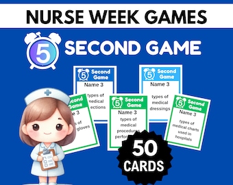 May include: A set of 50 cards for a nurse week game. The cards are green and blue with a white clock icon and the text "Second Game". The cards have different topics for nurses to name in 5 seconds. The text on the cards includes "types of medical injections", "types of medical dressings", "types of medical procedures", and "types of medical charts used in hospitals".