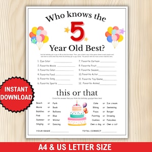 May include: A printable birthday party game sheet titled "Who Knows the 5 Year Old Best?" with fill-in-the-blank questions and a "this or that" section. Includes a red "Instant Download" badge and text "A4 & US LETTER SIZE".