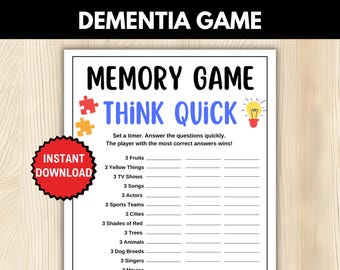 May include: A printable memory game with the title "Think Quick" and instructions to set a timer and answer the questions quickly. The player with the most correct answers wins. The game includes categories such as fruits, yellow things, TV shows, songs, actors, sports teams, cities, shades of red, trees, animals, dog breeds, singers, and movies.
