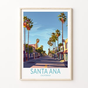 Santa Ana Travel Poster, California City Wall Art Decor, Santa Ana California Poster, USA Custom Travel Poster, Home Decor